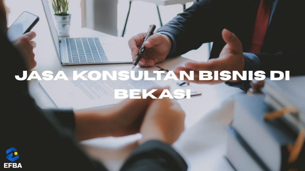 Jasa Konsultan Bisnis di Bekasi