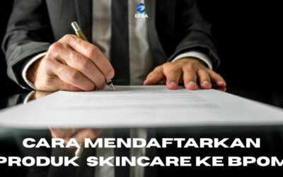 Jasa maklon minuman serbuk 8 - PT. Efba Digital Mulia Cara Daftar BPOM Skincare 2025: Syarat, Biaya, dan Prosesnya