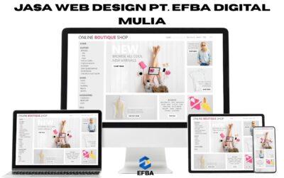 Jasa Web Design Profesional PT. Efba Digital Mulia