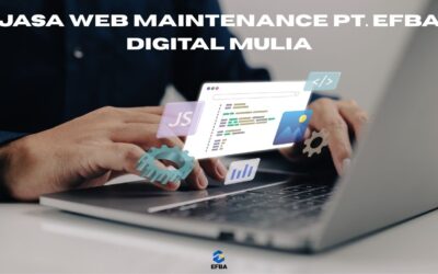 Your paragraph text 34 - PT. Efba Digital Mulia Jasa Web Maintenance Profesional By Efba Digital Mulia