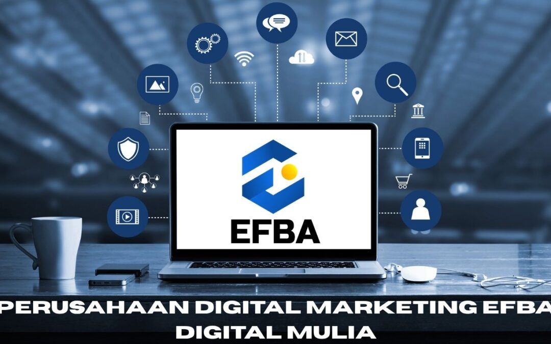 Perusahaan Digital Marketing Untuk Bisnis Anti Boncos