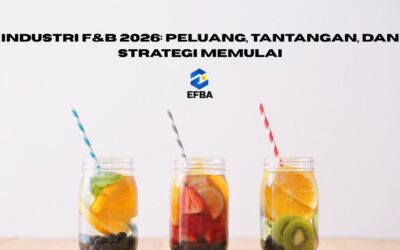 Konsultasi Pajak 2025 JasaProfesional Layanan Online Via WA 62 - PT. Efba Digital Mulia Industri F&B 2026: Peluang, Tantangan, dan Strategi Memulai