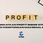 Meningkatkan Profit Bisnis: Strategi Meraih Keuntungan Maksimal di 2026