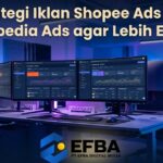efba upload 56a1caec - PT. Efba Digital Mulia shopee ads