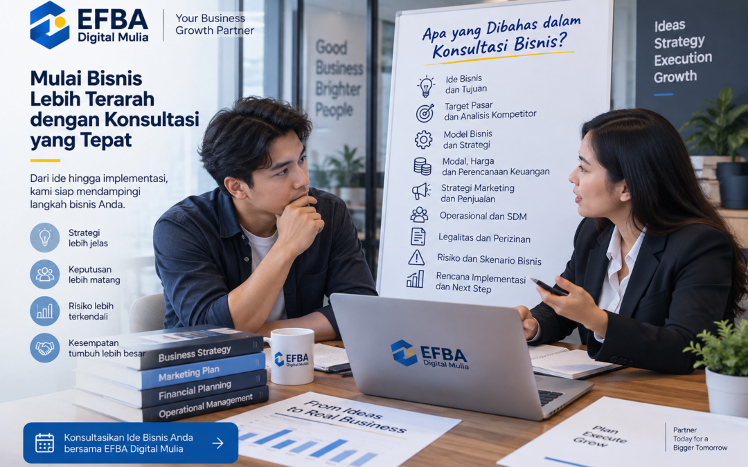 Apa yang Dibahas dalam Konsultasi Bisnis untuk Usaha yang Baru Akan Dimulai?