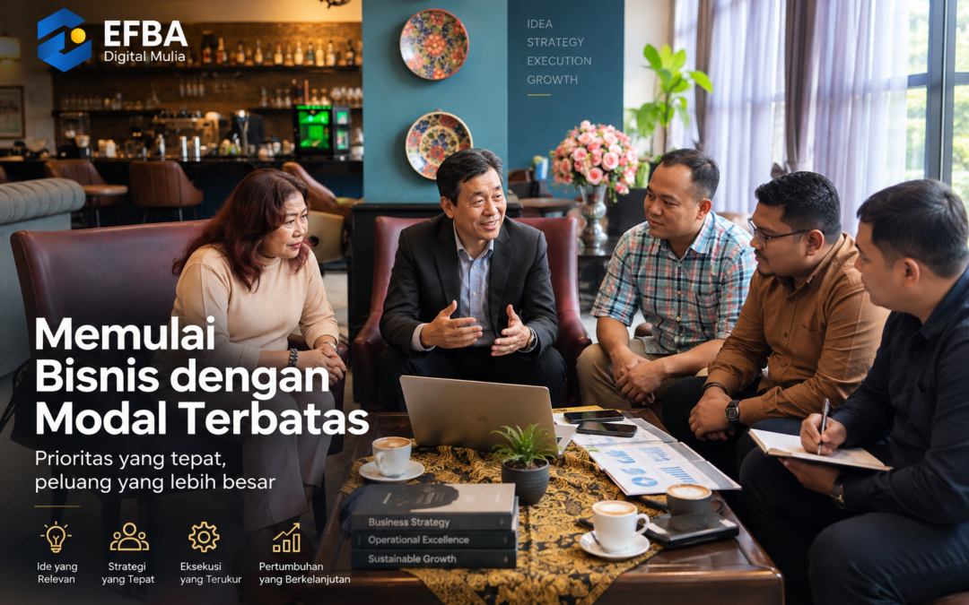 Memulai Bisnis dengan Modal Terbatas: Apa yang Harus Diprioritaskan?