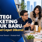 10 Strategies for New Product Marketing - PT. Efba Digital Mulia strategi marketing produk