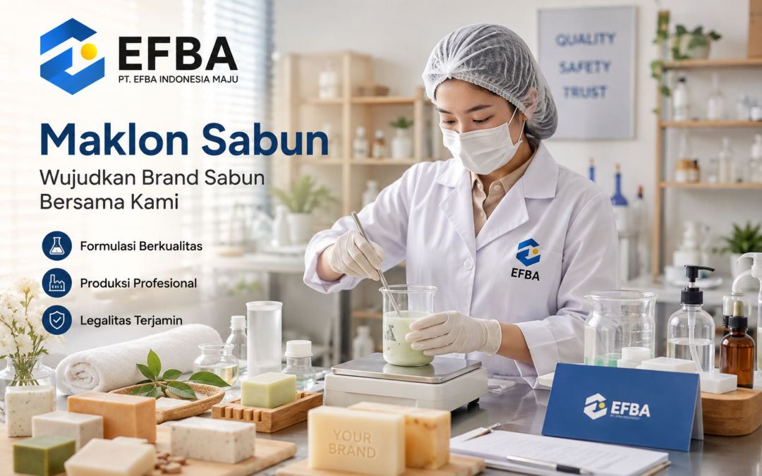 Maklon Sabun: Panduan Lengkap untuk Memulai Brand Sabun